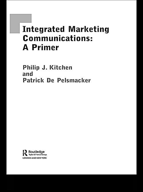 Book cover of A Primer for Integrated Marketing Communications