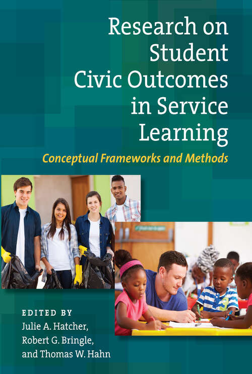 Book cover of Research on Student Civic Outcomes in Service Learning: Conceptual Frameworks and Methods