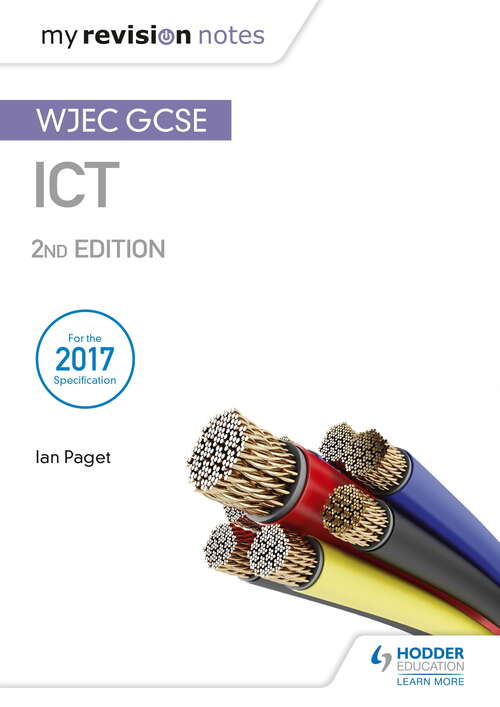 Book cover of My Revision Notes: WJEC ICT for GCSE 2nd Edition: Wjec Ict For Gcse 2nd Edition Epub (My Revision Notes)