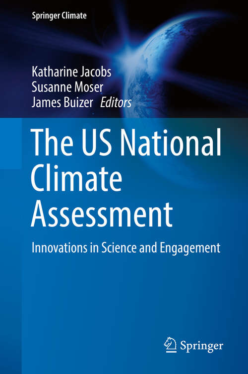 Book cover of The US National Climate Assessment: Innovations in Science and Engagement (1st ed. 2016) (Springer Climate)