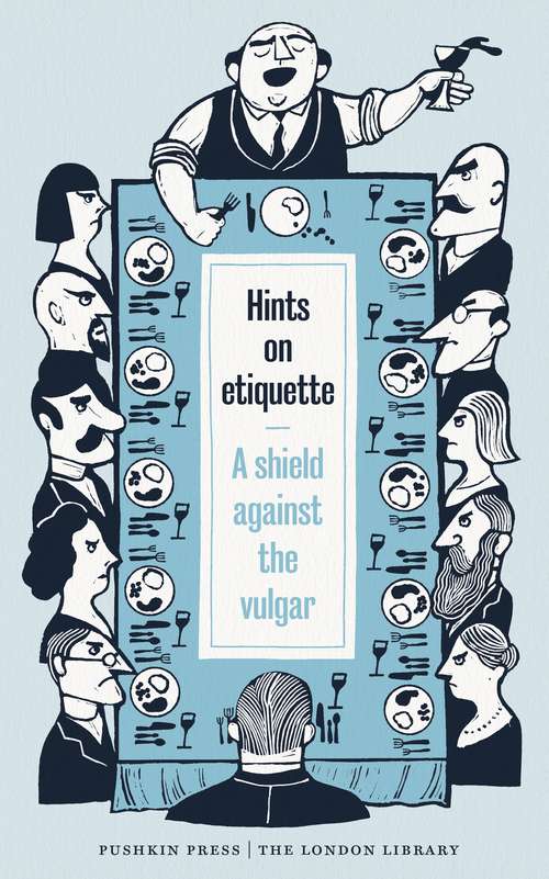 Book cover of Hints on Etiquette: A Shield Against the Vulgar (Found on the Shelves #0)