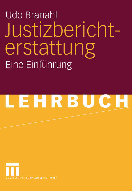 Book cover of Justizberichterstattung: Eine Einführung (2005)