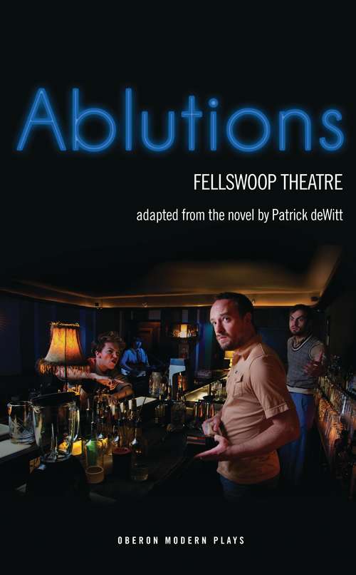 Book cover of Ablutions (Oberon Modern Plays)