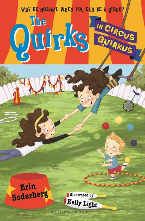 Book cover of The Quirks in Circus Quirkus (The Quirks)