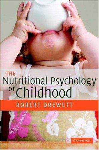 Book cover of The Nutritional Psychology Of Childhood (PDF)