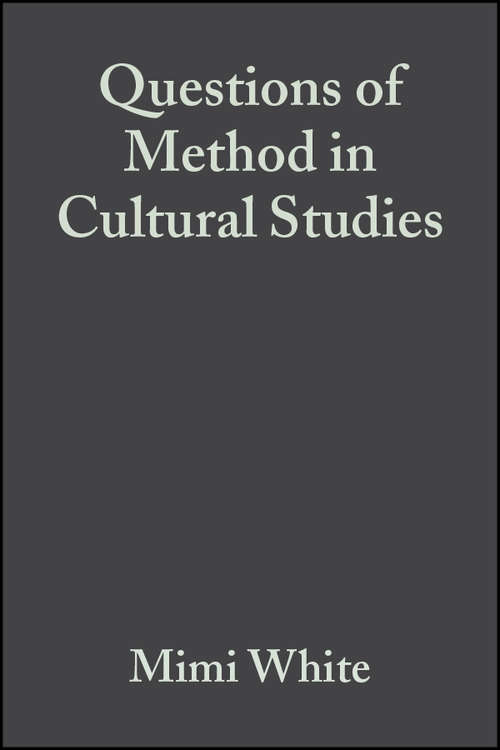Book cover of Questions of Method in Cultural Studies