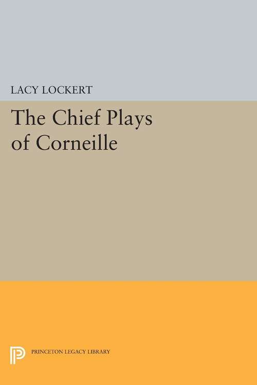 Book cover of Chief Plays of Corneille (PDF)