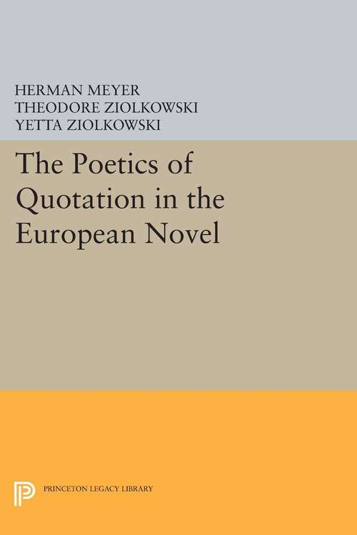 Book cover of The Poetics Of Quotation In The European Novel (PDF)