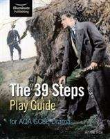 Book cover of The 39 Steps Play Guide for AQA GCSE Drama (PDF)