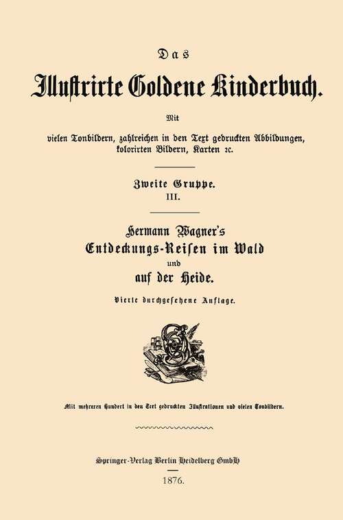 Book cover of Entdeckungsreisen im Wald und auf der Heide (4. Aufl. 1876)
