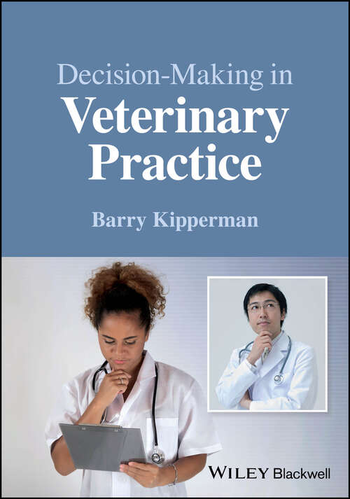 Book cover of Decision-Making in Veterinary Practice