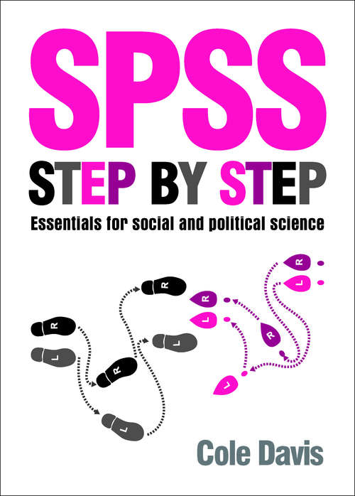 Book cover of SPSS step by step: Essentials for social and political science