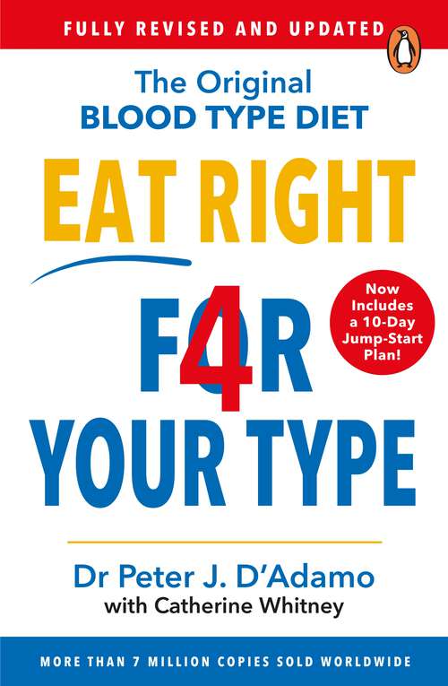 Book cover of Eat Right 4 Your Type: Fully Revised with 10-day Jump-Start Plan
