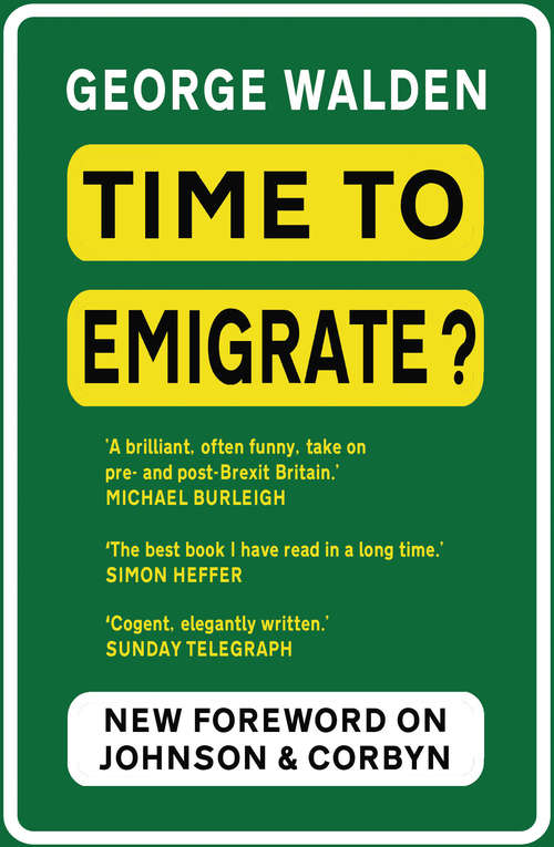 Book cover of Time to Emigrate: Pre- and Post-Referendum Britain