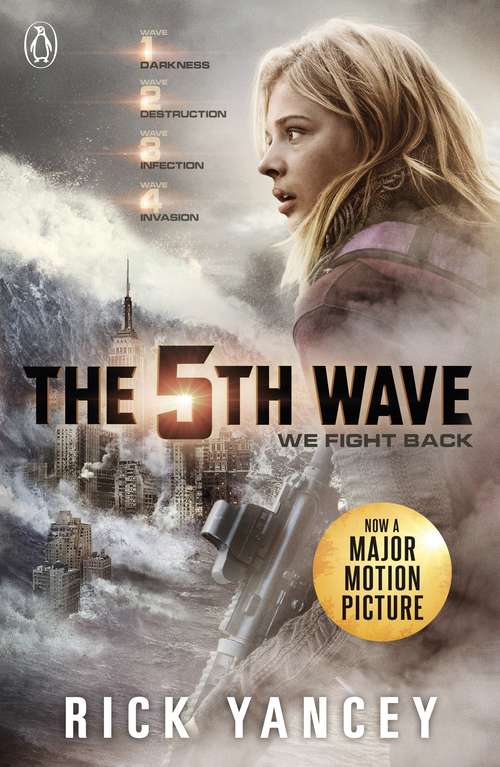 Book cover of The 5th Wave: The First Book Of The 5th Wave Series (The 5th Wave #1)