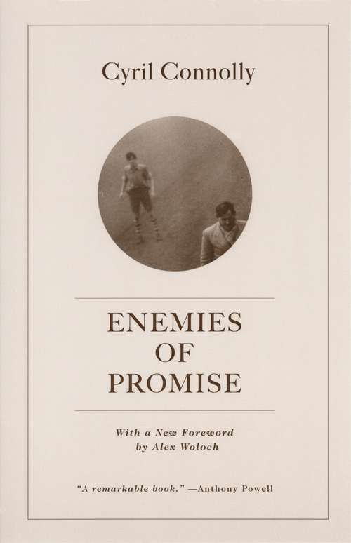 Book cover of Enemies of Promise (Penguin Modern Classics Ser.)
