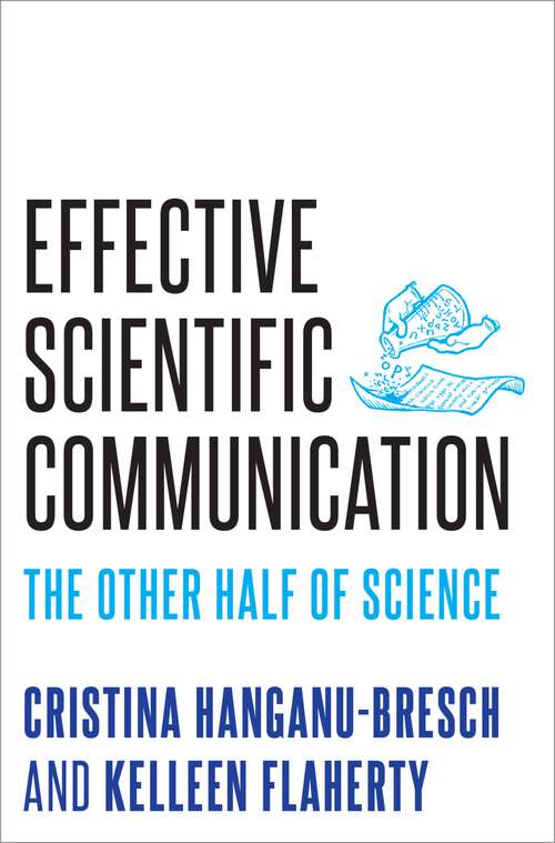 Book cover of Effective Scientific Communication: The Other Half of Science