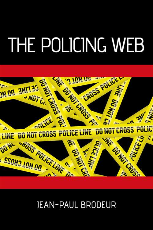 Book cover of The Policing Web (Studies in Crime and Public Policy)