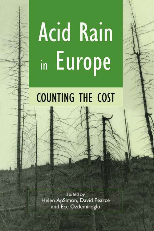 Book cover of Acid Rain in Europe: Counting the cost