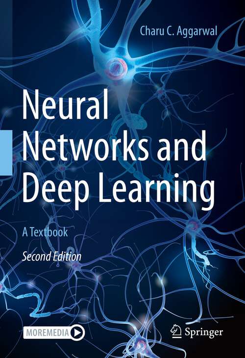 Book cover of Neural Networks and Deep Learning: A Textbook (2nd ed. 2023)
