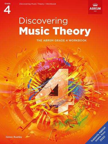 Book cover of Discovering Music Theory, The ABRSM Grade 4 Workbook (PDF) (Theory Workbooks (ABRSM) Ser.)