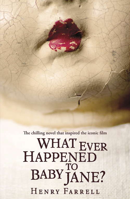 Book cover of What Ever Happened to Baby Jane?