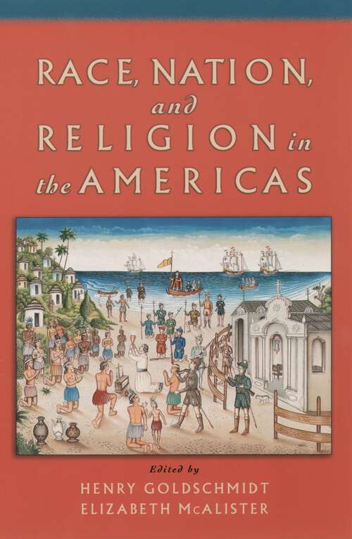 Book cover of Race, Nation, and Religion in the Americas