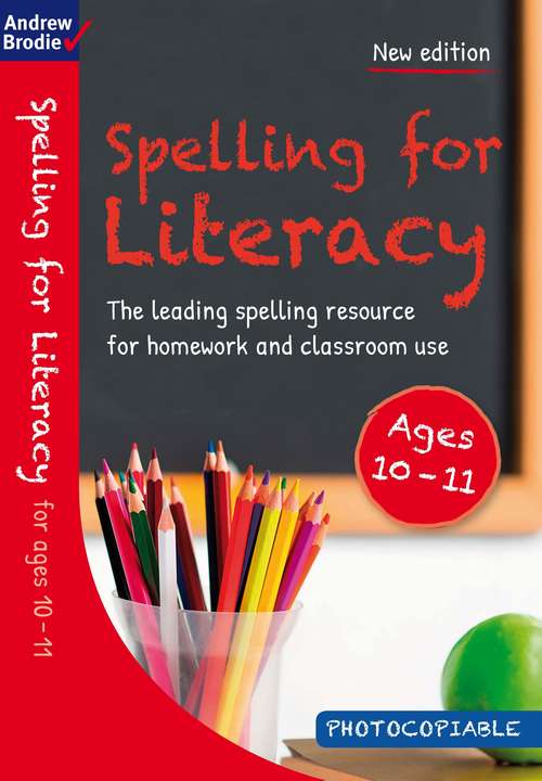 Book cover of Spelling for Literacy for ages 10-11