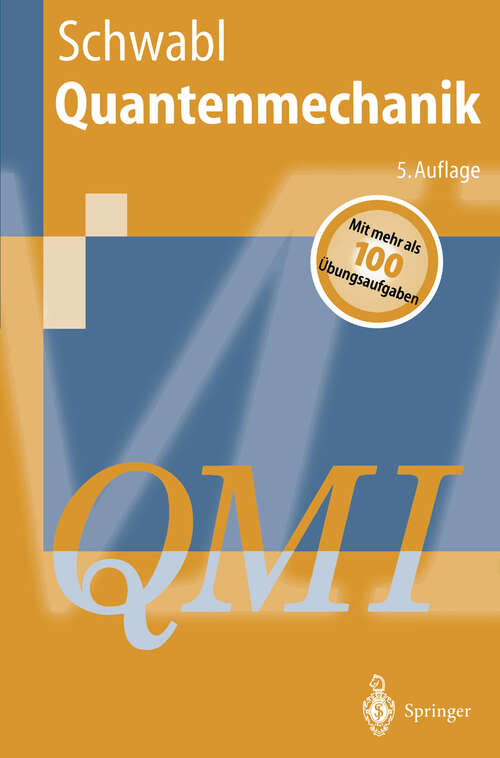 Book cover of Quantenmechanik (5. Aufl. 1998) (Springer-Lehrbuch)