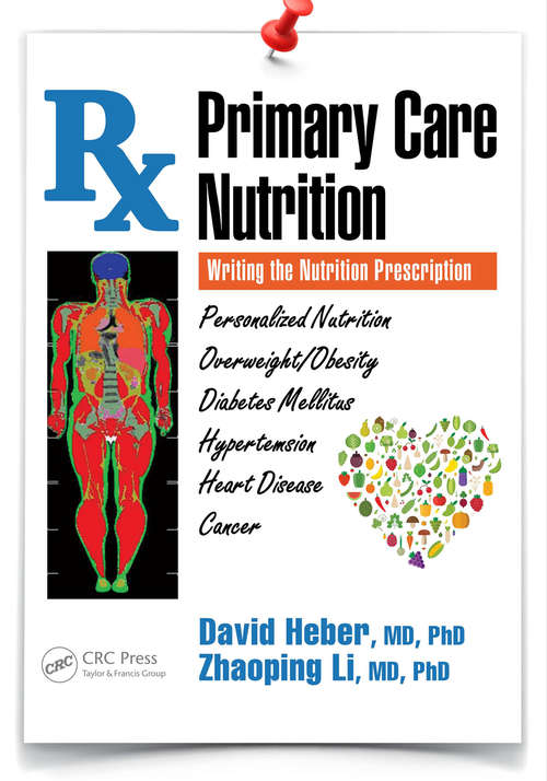 Book cover of Primary Care Nutrition: Writing the Nutrition Prescription