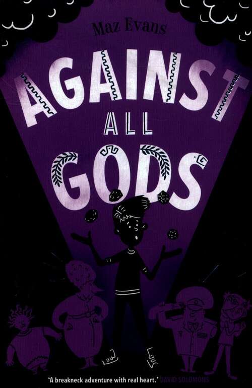 Book cover of Against All Gods (Who Let The Gods Out? Series #4)