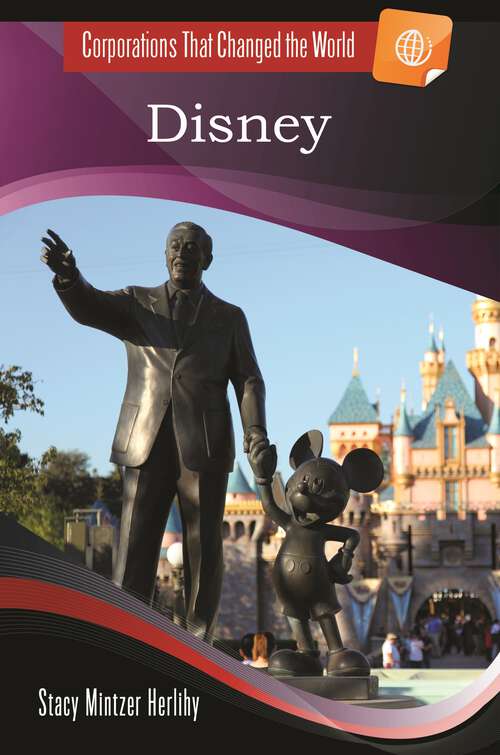 Book cover of Disney (Corporations That Changed the World)