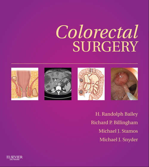 Book cover of Colorectal Surgery E-Book