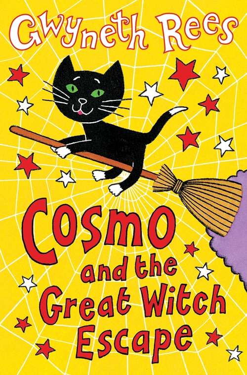 Book cover of Cosmo and the Great Witch Escape (Cosmo Ser. #2)