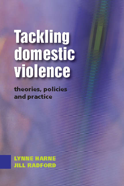 Book cover of Tackling Domestic Violence: Theories, Policies And Practice (UK Higher Education OUP  Humanities & Social Sciences Health & Social Welfare)