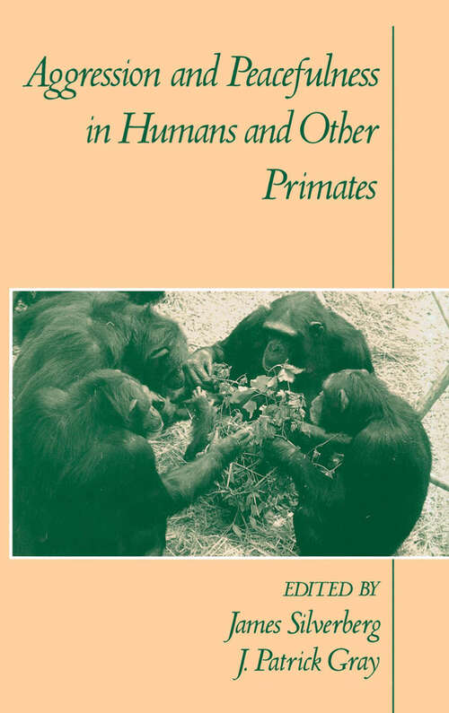 Book cover of Aggression and Peacefulness in Humans and Other Primates