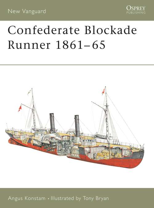 Book cover of Confederate Blockade Runner 1861–65 (New Vanguard)