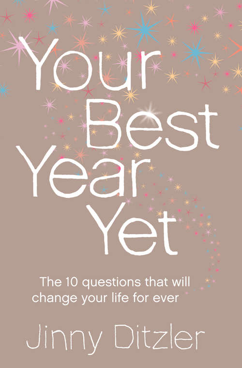 Book cover of Your Best Year Yet!: Make The Next 12 Months Your Best Ever! (ePub edition)