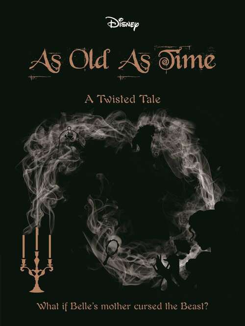 Book cover of Beauty and the Beast (PDF): As Old As Time (Twisted Tales)