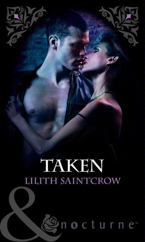 Book cover of Taken (ePub First edition) (Mills And Boon Nocturne Ser.)
