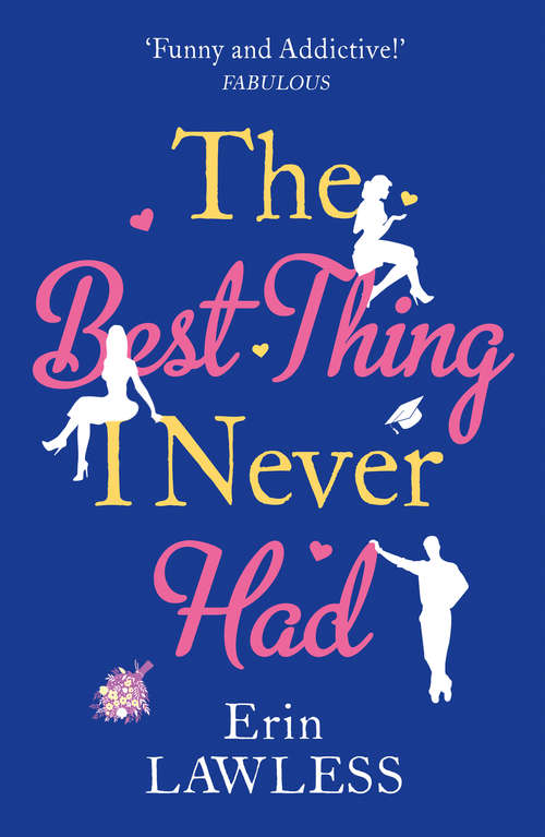 Book cover of The Best Thing I Never Had (ePub edition)