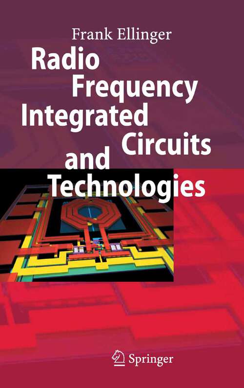 Book cover of Radio Frequency Integrated Circuits and Technologies (2007)