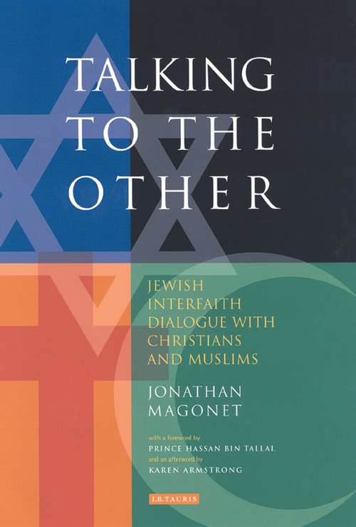 Book cover of Talking to the Other: Jewish Interfaith Dialogue with Christians and Muslims