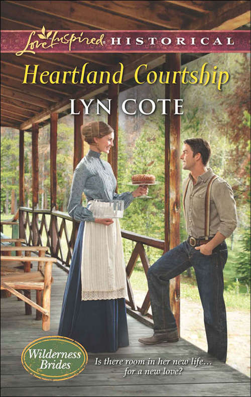 Book cover of Heartland Courtship: Wilderness Brides (ePub First edition) (Wilderness Brides #3)
