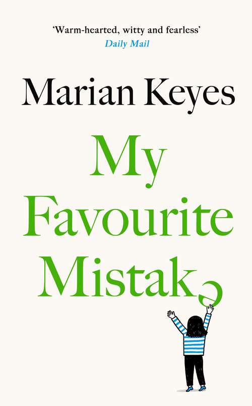Book cover of My Favourite Mistake: The hilarious, heartwarming new novel from the No 1 global bestseller
