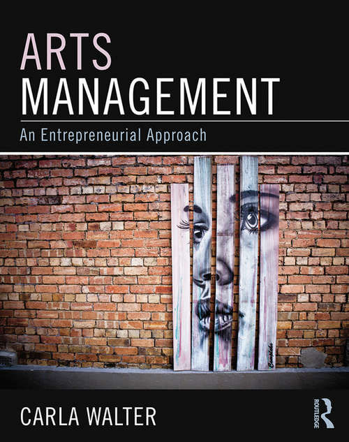 Book cover of Arts Management: An entrepreneurial approach