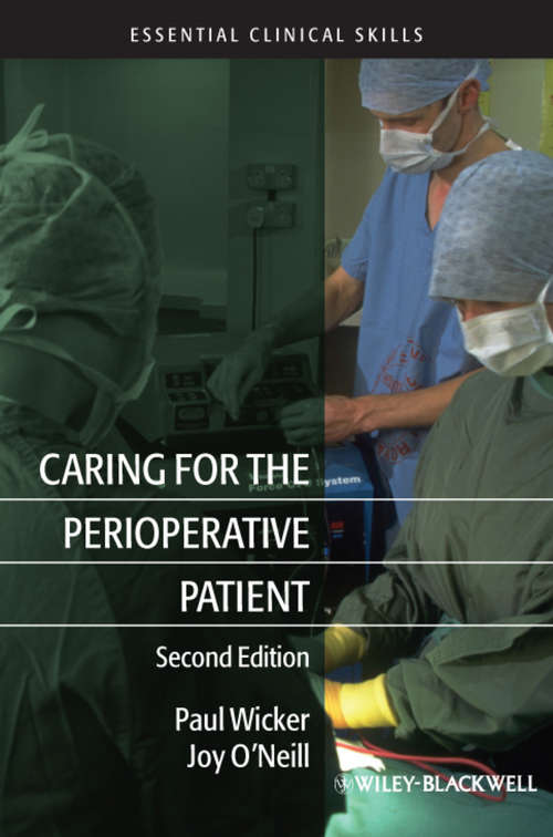 Book cover of Caring for the Perioperative Patient: Essential Clinical Skills (2) (Essential Clinical Skills #1)