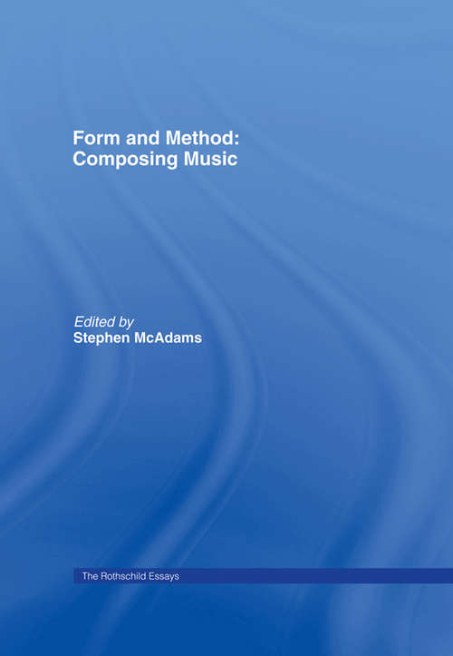 Book cover of Form and Method: The Rothschild Essays