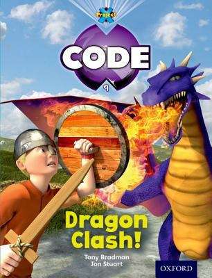 Book cover of Project X CODE, Book Band 4, Blue, Dragon Quest: Dragon Clash! (1st edition) (PDF)