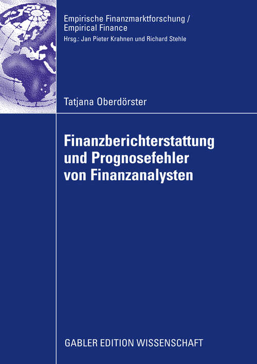 Book cover of Finanzberichterstattung und Prognosefehler von Finanzanalysten (2009) (Empirische Finanzmarktforschung/Empirical Finance)